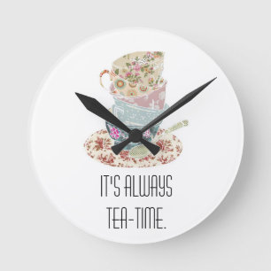 C'est toujours l'heure du thé - Horloge murale
