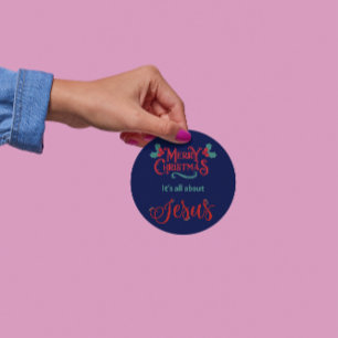 C'est tout sur Jésus - Autocollant de Noël #12