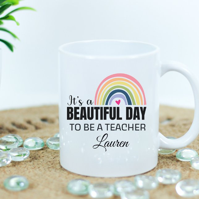 C'est un beau jour nom enseignant Coffee Mug (Créateur téléchargé)