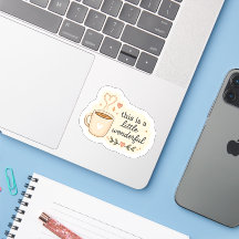 C'est un petit autocollant merveilleux – Café Cozy
