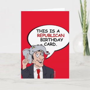 C'est une carte d'anniversaire républicaine