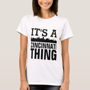 C'EST UNE CHOSE CINCINNATI, T-shirts Funny Cincy
