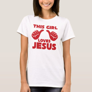 Cette fille aime le T-shirt des femmes de Jésus