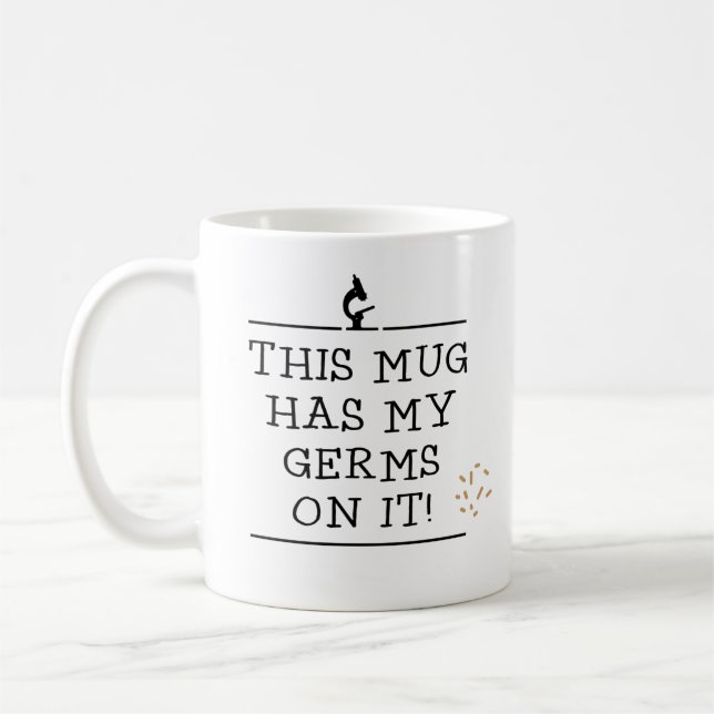 Cette tasse a mes germes dessus (Gauche)