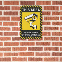 Cette Zone Est Surveillée Par Les Caméras CCTV