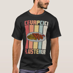 Cevapcici Kebab Balkan cuisine 15 T-Shirt