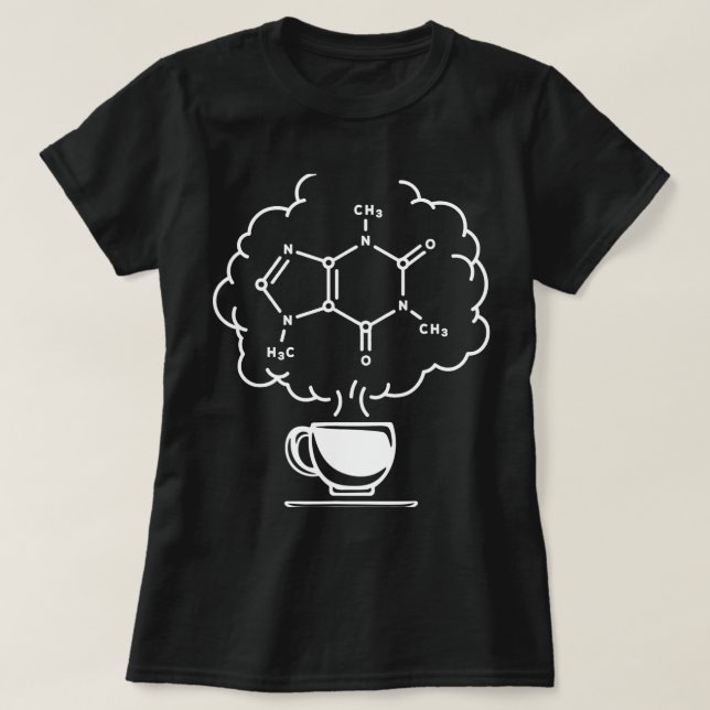 CF Coffee Drinking Coffee Science Student Chemistr T-Shirt (Design Front)