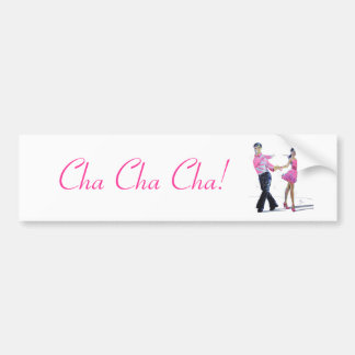 Cha Cha Cha Ballroom Dancing Bumper Sticker