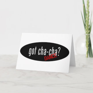 Cha-Cha Dance Items – got cha-cha Card