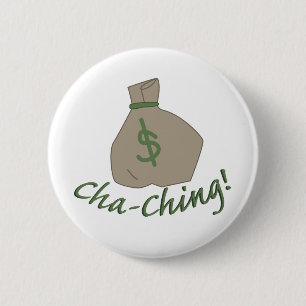Cha-ching Bag 2 Inch Round Button