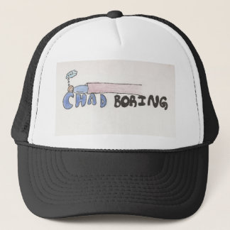 Chad Boring Trucker Hat