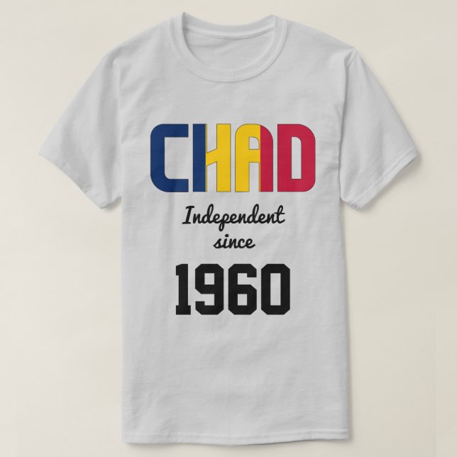 Chad Flag Independence Celebration T-Shirt (Design Front)