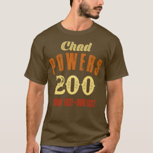 Chad Powers 200 Vintage Retro Text T-Shirt