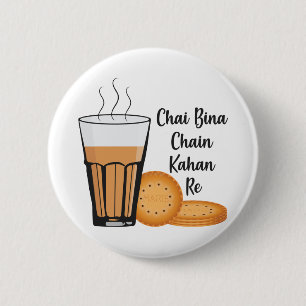 Chai Bina Chain Kahan Indian Tea Cup Glass Biscuit 2 Inch Round Button