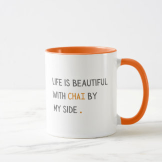 Chai mug, mug for chai addict, mug for chai lover