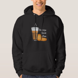 Chai Piyo Biscuit Khao Hindi Chai Tea Quotes Hoodie