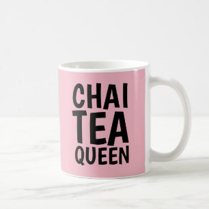 CHAI TEA QUEEN, Coffee Mugs Cups