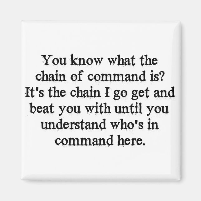 Chain Of Command Magnet (Front)