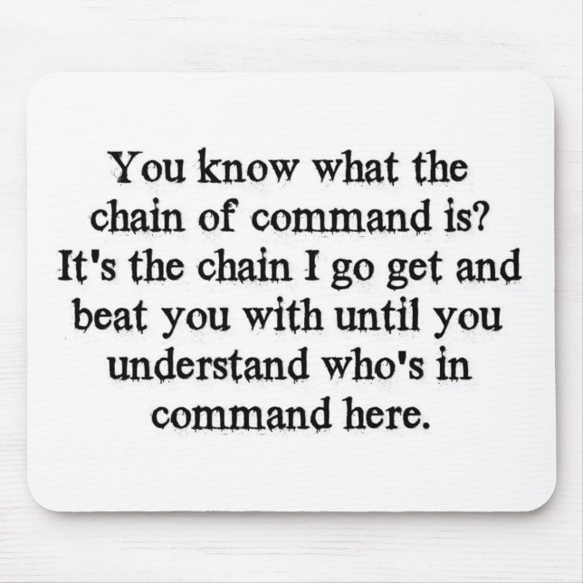 Chain Of Command Mouse Pad (Front)