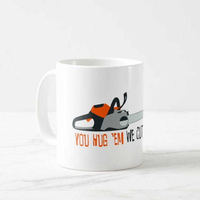 Chain Saw Coffee Mug (Front Left)