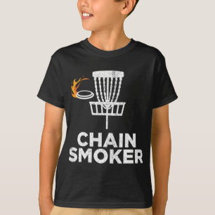 Chain Smoker Funny Disc Golf Frisbee Throwing Gift T-Shirt