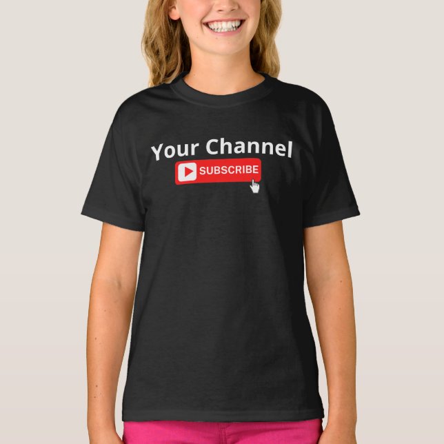 Chaîne personnalisée S'abonner T-Shirt (Devant)