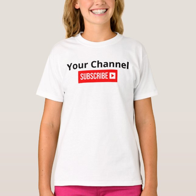 Chaîne personnalisée S'abonner T-Shirt (Devant)
