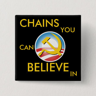 Chains You Can Believe In 2 Inch Square Button