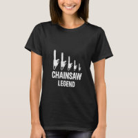 Chainsaw Legend - Lumberjack Chainsaw Wood Lumberm