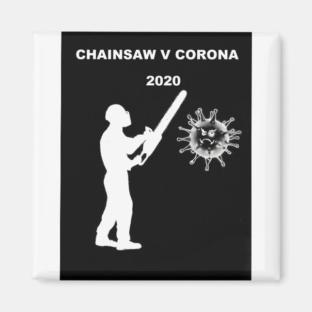 CHAINSAW V CORONA MAGNET (Front)