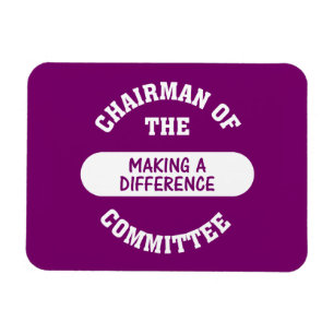 Chairman of the Making a Difference Committee Magnet