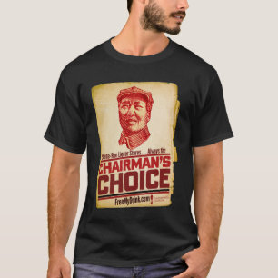 Chairman's Choice T-Shirt