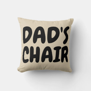 CHAISE DE DAD Drôle Papa Jette Des Oreillers