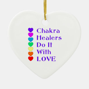 Chakra Healers Do It With Love Ceramic Ornament