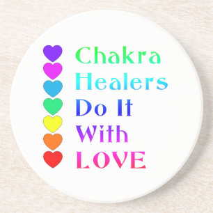 Chakra Healers Do It With Love in Rainbow Colours Coaster
