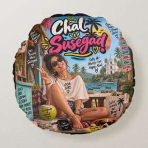 Chal Susegad! — Susegad is a Lifestyle Round Pillow