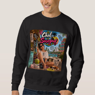Chal Susegad! — Susegad is a Lifestyle Sweatshirt