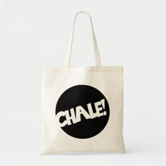 Chale! Tote Bag