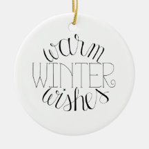 Chaleureux Souhaits d'hiver Ornement de Noël