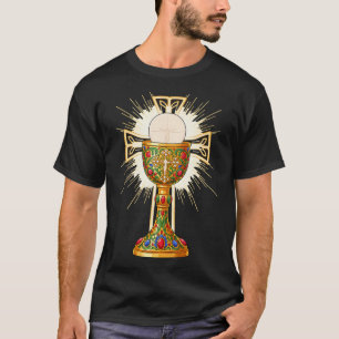 Chalice For Catholic Mass Eucharist First Holy T-Shirt