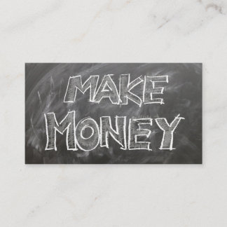 Chalk Board Style "Make Money" Card