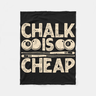 Chalk Is Cheap  Fleece Blanket