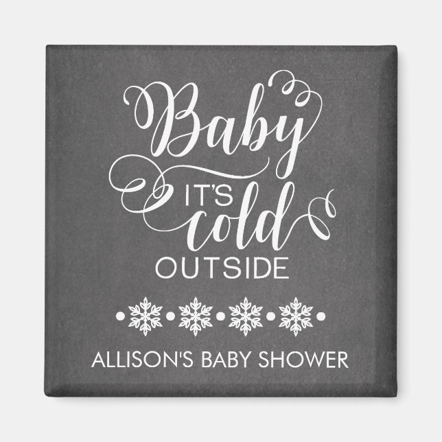 Chalkboard Baby It's Cold Outside Favour Magnet (Front)