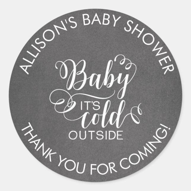 Chalkboard Baby It's Cold Outside Favour Sticker (Front)