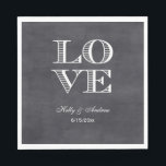 Chalkboard Background, White LOVE Napkins<br><div class="desc">"LOVE" Wedding Party Paper Napkins - Chalkboard Background This product is part of a suite of matching designs that are easily customizable for many occasions and events. If you need separate matching RSVP cards, Thank You notes, Stamps, magnets, bottle labels, menus, escort cards, event programs, favour tags or other accessories,...</div>