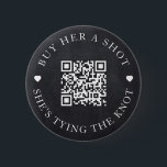 Chalkboard Buy Her A Shot She's Tying The Knot 2 Inch Round Button<br><div class="desc">Modern and elegant design printed Chalkboard Bachelorette Buy Her A Shot She's Tying The Knot button that can be customized with your text. Please click the "Customize it" button and use our design tool to modify this template. Check out the Graphic Art Design store for other products that match this...</div>