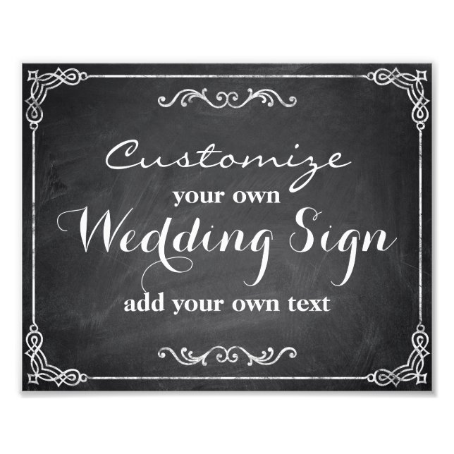 Chalkboard - Customize your own wedding sign - (Front)