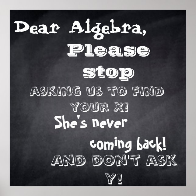 chalkboard "dear algebra" design poster (Front)