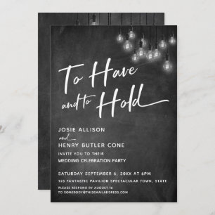 Chalkboard Edison Lights To Have and to Hold Invitation