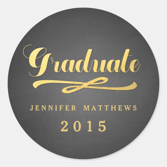 Chalkboard Gold Foil Glamour | Graduation Sticker (Front)